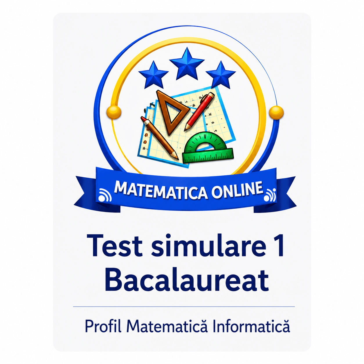 test simulare 1 matematica informatica